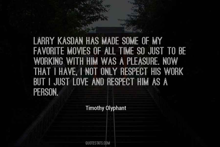 Olyphant's Quotes #1822605