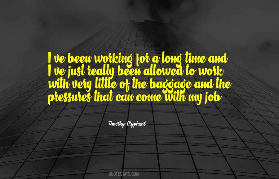 Olyphant's Quotes #402944