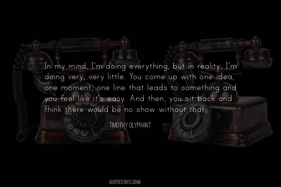 Olyphant's Quotes #923057