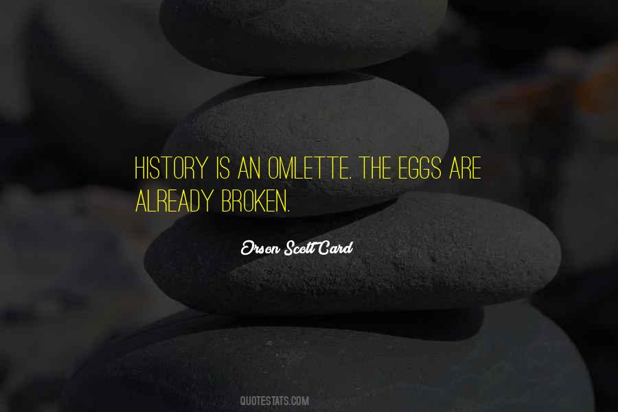 Omlette Quotes #200233