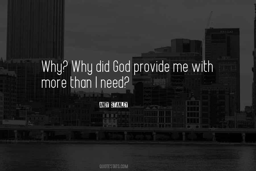 Quotes About Why Me God #550843