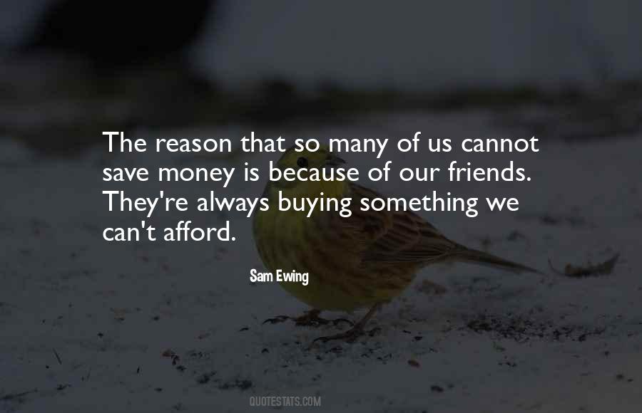 Quotes About Buying Things You Can't Afford #1014284
