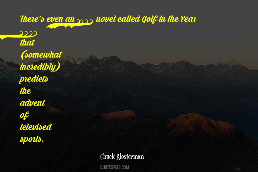 Quotes About The Year 2000 #1654692