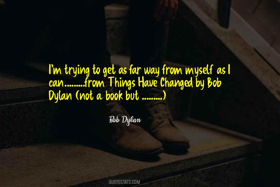 Quotes About Dylan #1175792