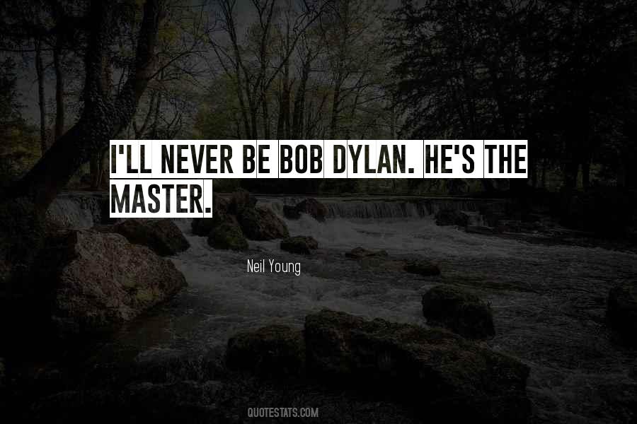 Quotes About Dylan #1251735