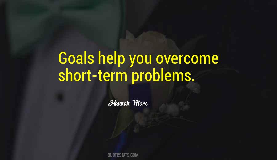 Quotes About Short Term Goals #361415