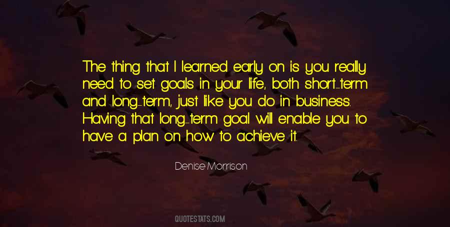 Quotes About Short Term Goals #892809