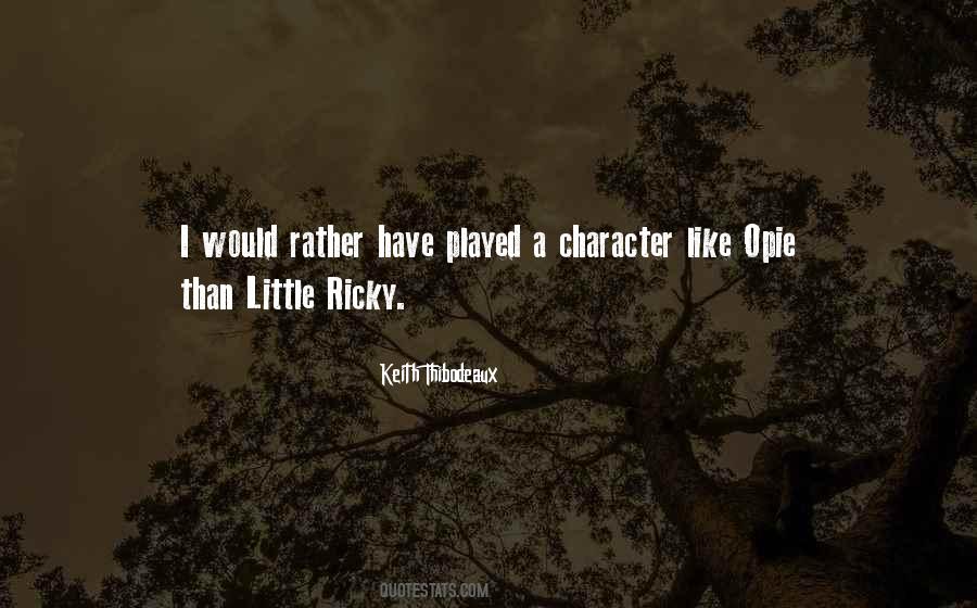 Opie's Quotes #778852