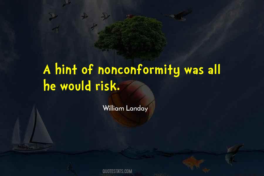 Quotes About Nonconformity #1150741