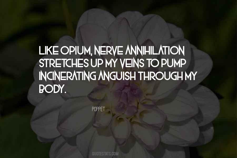 Opium's Quotes #109359