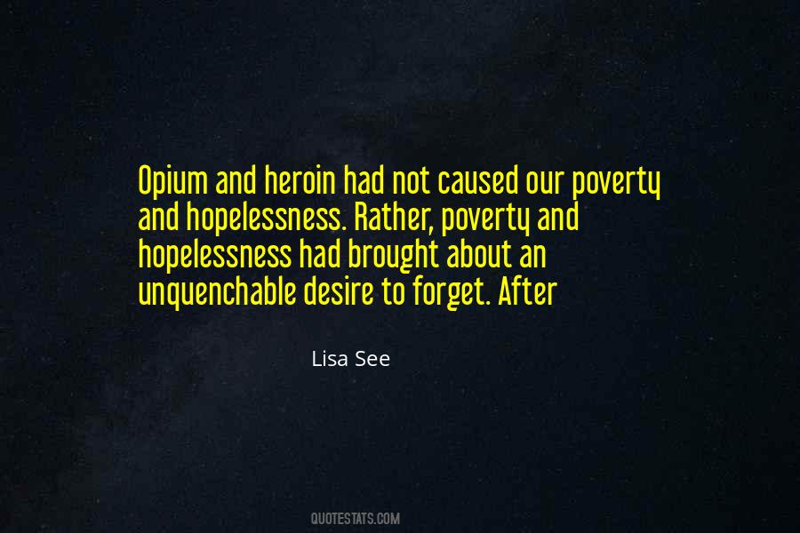 Opium's Quotes #144362