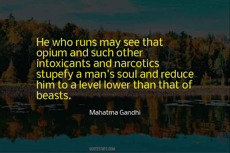 Opium's Quotes #840004