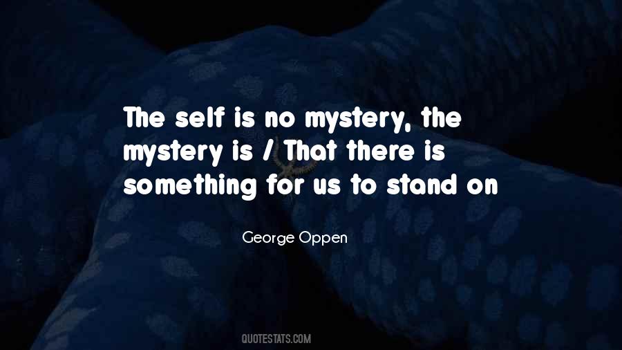Oppen Quotes #739114