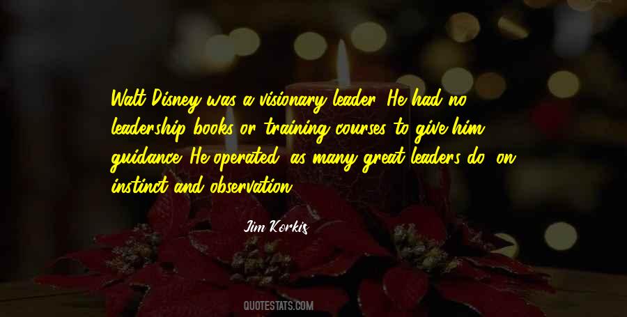 Quotes About Great Leaders #1408609