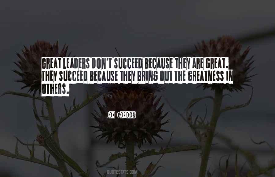 Quotes About Great Leaders #187254