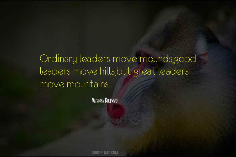 Quotes About Great Leaders #578187