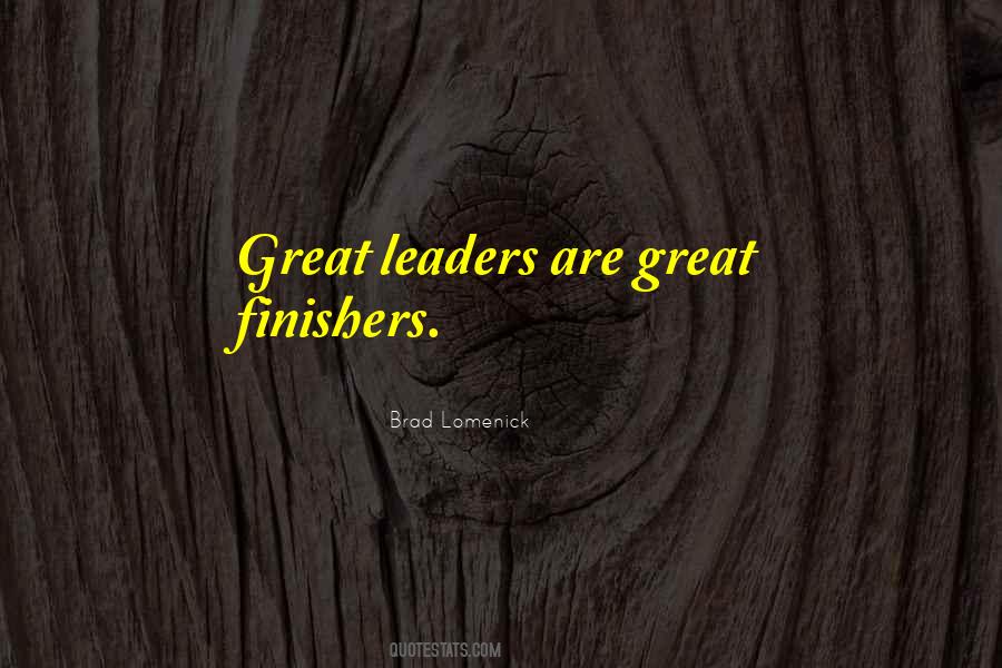 Quotes About Great Leaders #605815