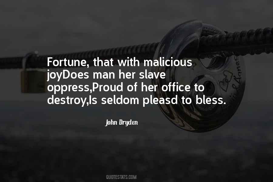 Oppress'd Quotes #307759