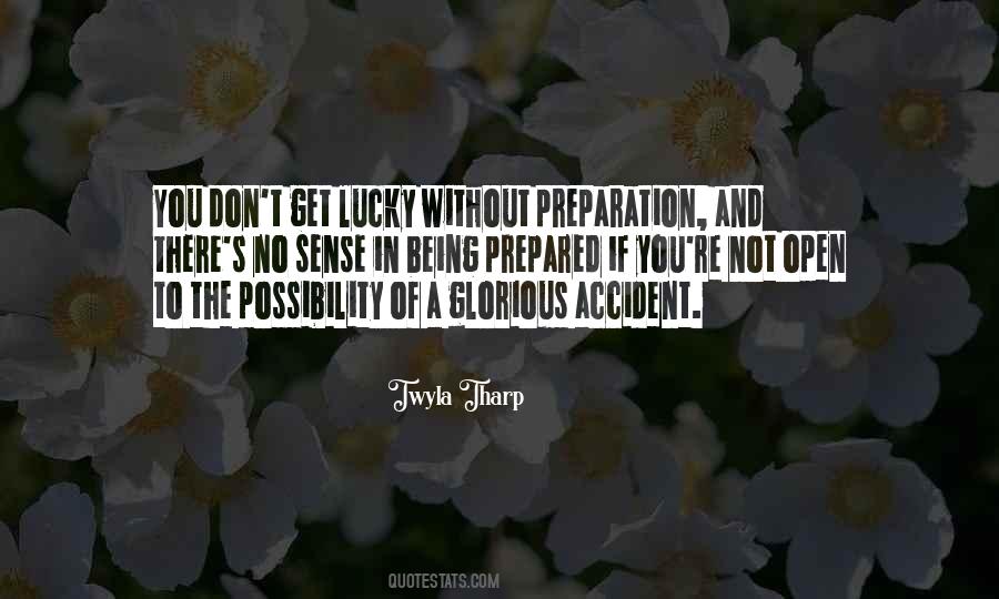 Quotes About Preparation #1207494