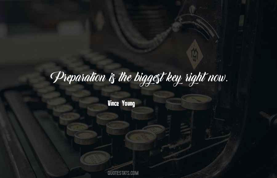 Quotes About Preparation #1271484
