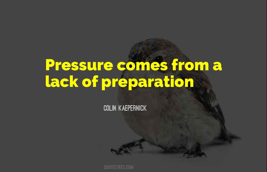 Quotes About Preparation #1329355