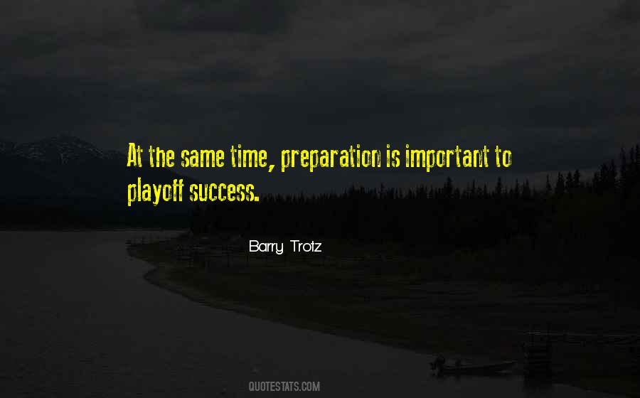 Quotes About Preparation #1420589