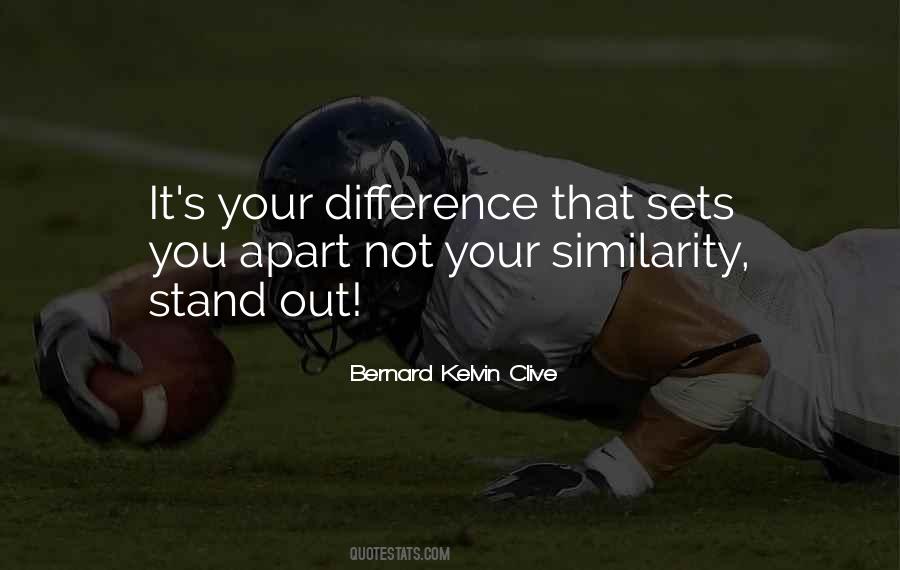 Quotes About Similarity And Differences #1383805