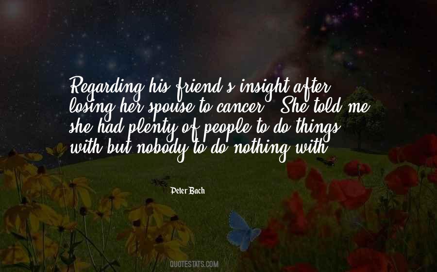 Quotes About Losing A Friend #1153760