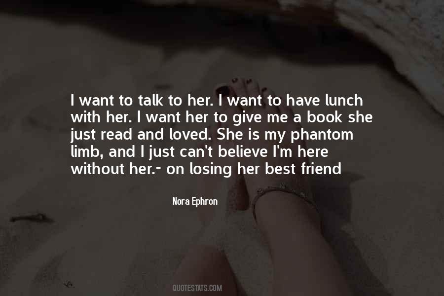 Quotes About Losing A Friend #1385512