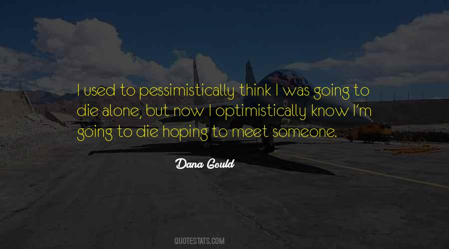 Optimistically Quotes #1089127