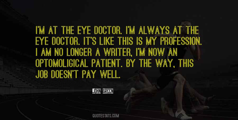 Optomoligical Quotes #1649554