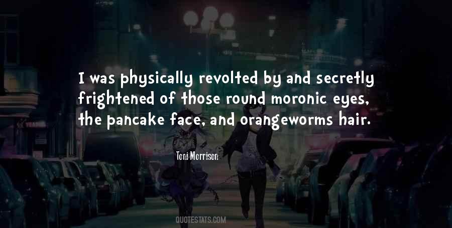 Orangeworms Quotes #1244748