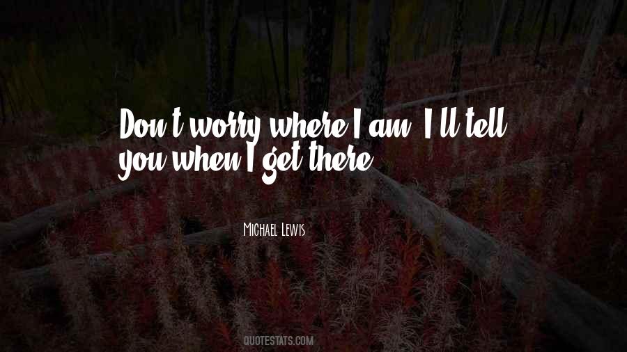 Orangeworms Quotes #1792364