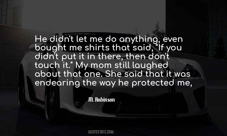 Quotes About Mom #1869040