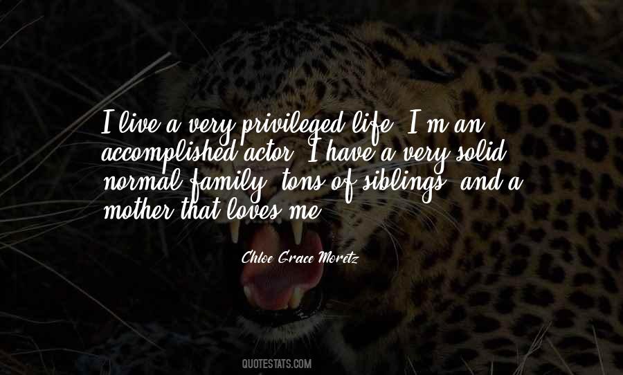 Quotes About Privileged Life #260868