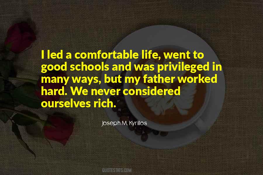 Quotes About Privileged Life #784265
