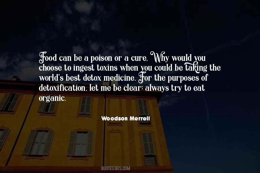 Organics Quotes #1235548