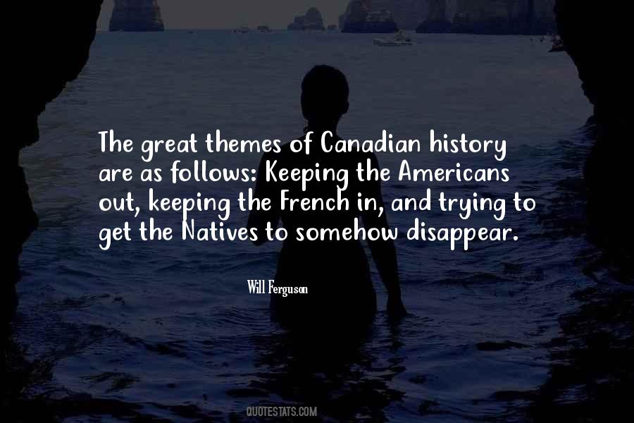 Quotes About Canadian History #1805175