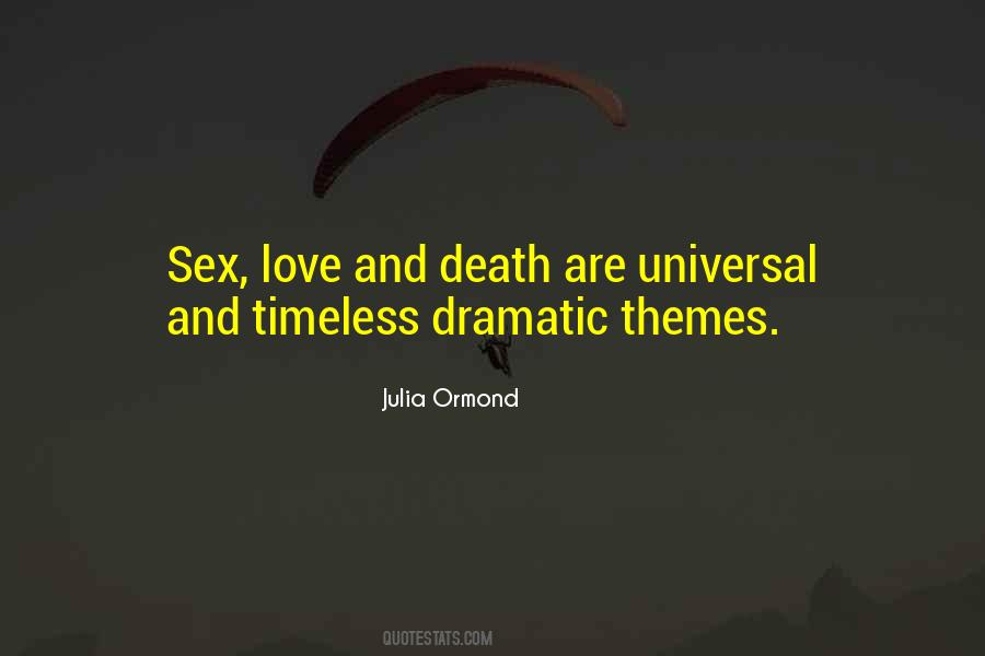 Ormond Quotes #1485956