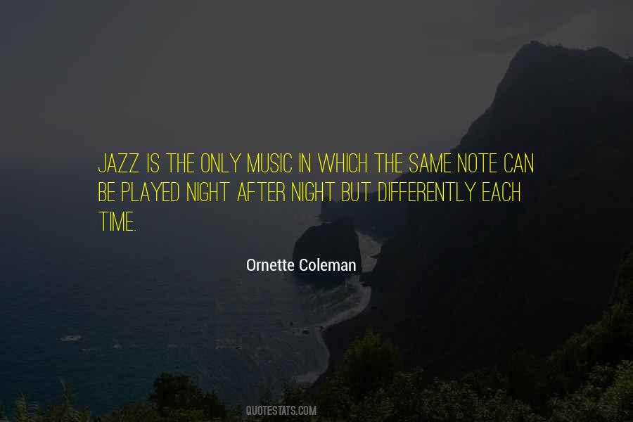 Ornette Quotes #893208