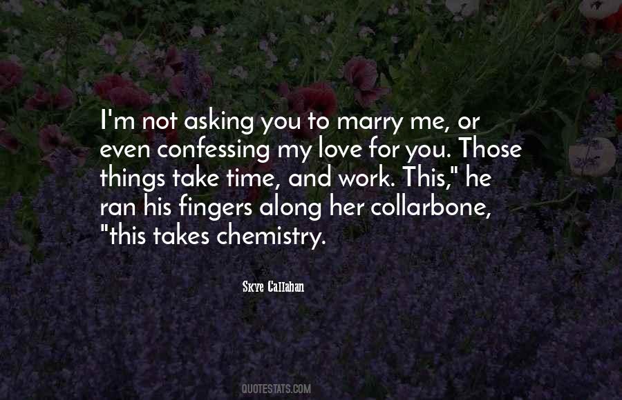 Quotes About Things Take Time #1839536