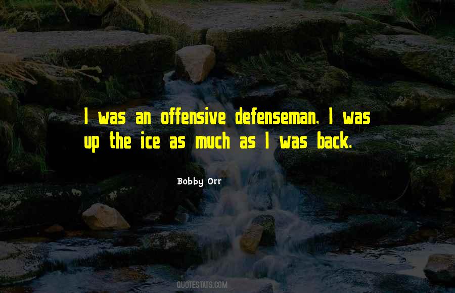 Orr's Quotes #338248