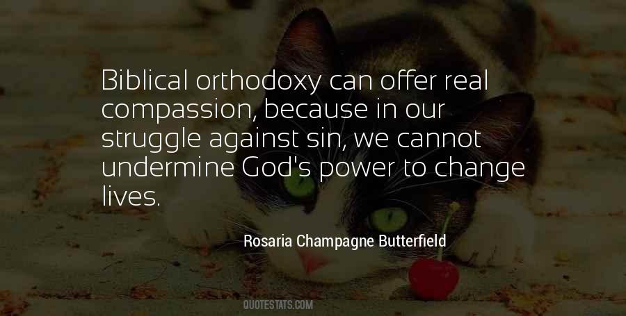 Orthodoxy's Quotes #1299888