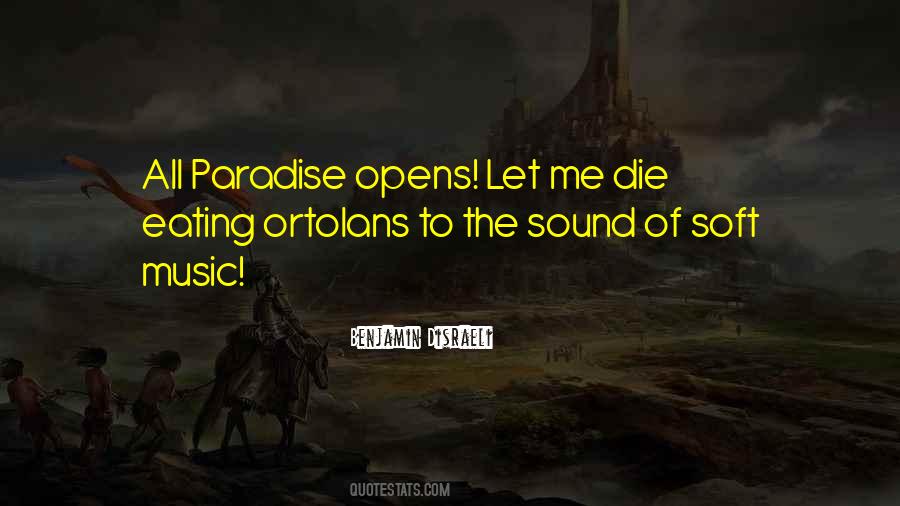 Ortolans Quotes #1687305