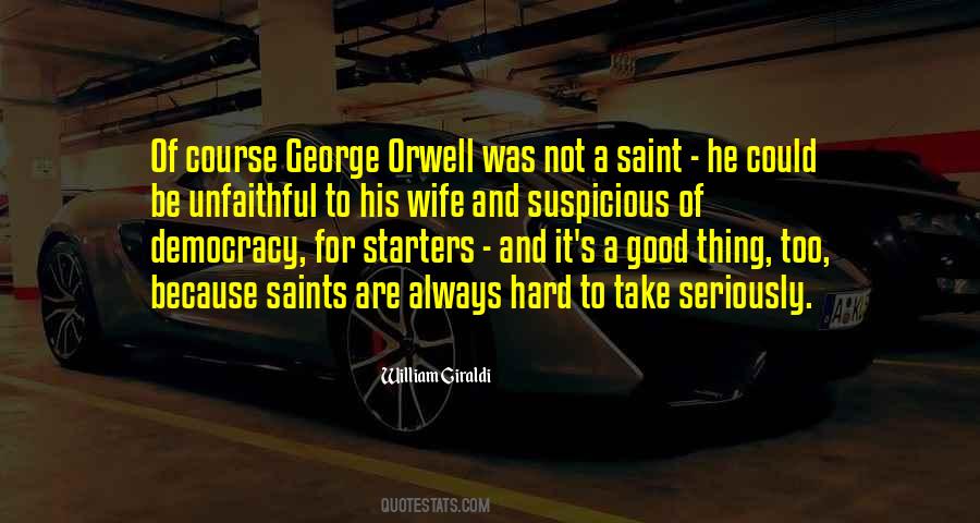 Orwell's Quotes #703422