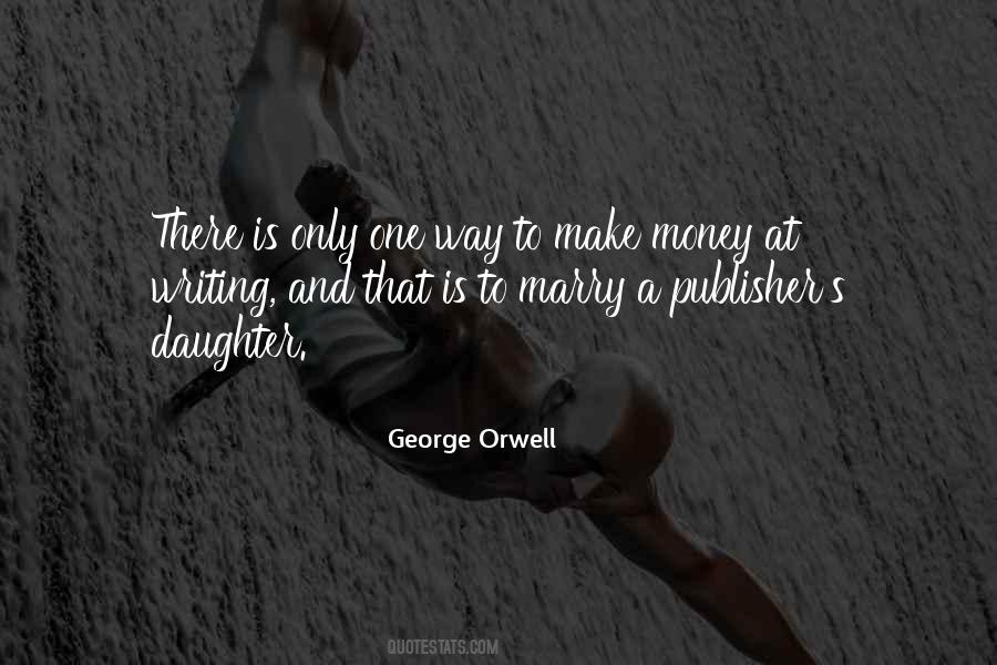 Orwell's Quotes #860095