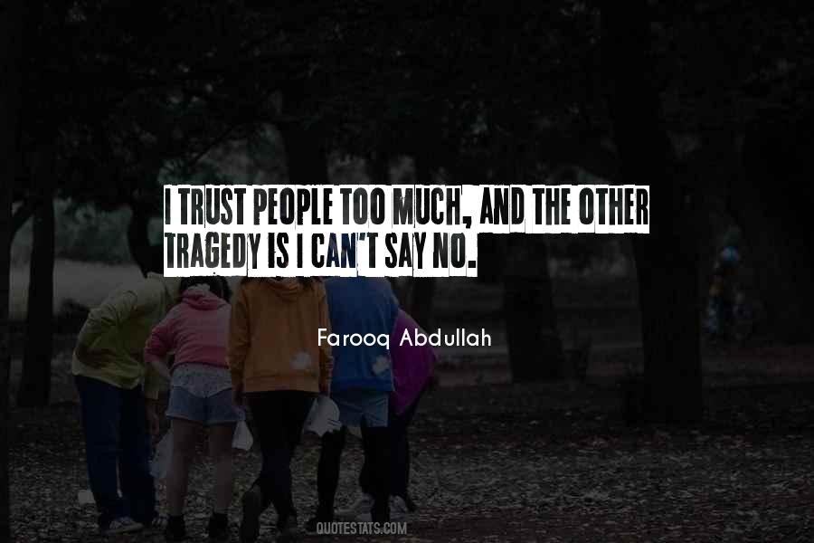 Quotes About No Trust #85881