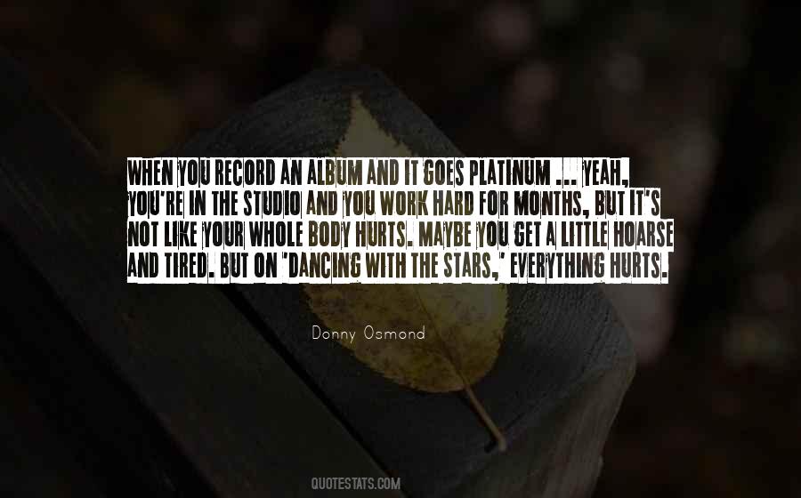 Osmond Quotes #1258474