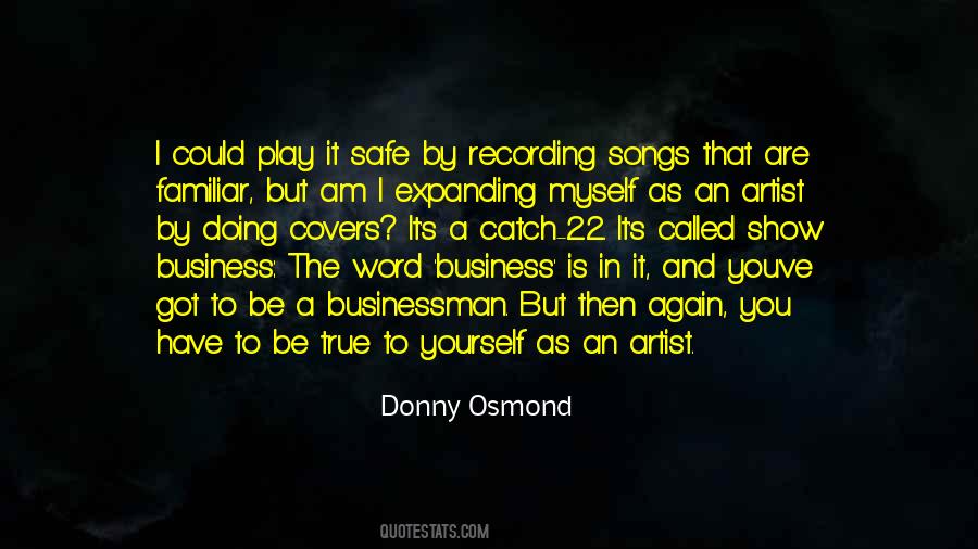 Osmond Quotes #747233