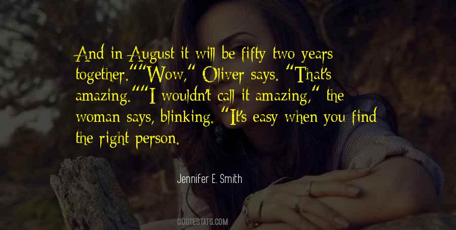 Quotes About August #1003813